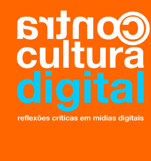 Contracultura digital – reflexões críticas em mídias digitais